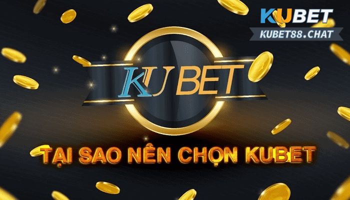 Giới thiệu Kubet đến anh em người chơi mới