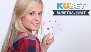 Kubet Net – Sân chơi cá cược độc đáo nhất năm 2023